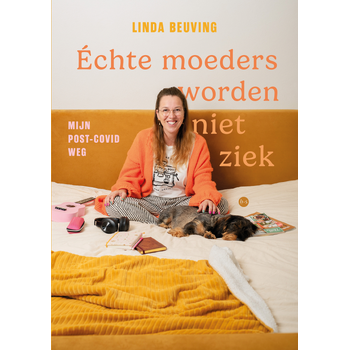 Échte moeders worden niet ziek (Paperback) bij Singel 344