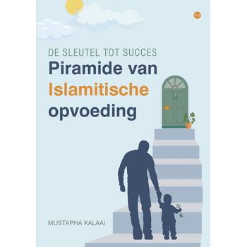 Piramide van Islamitische opvoeding (Paperback) bij Singel 344