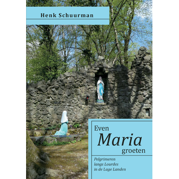 Even Maria groeten (Paperback) bij Singel 344