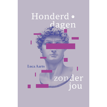 Honderd dagen zonder jou (Paperback) bij Singel 344