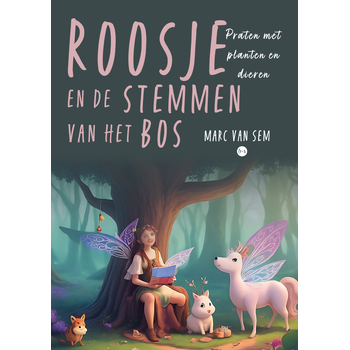 Roosje en de stemmen van het bos (Paperback) bij Singel 344