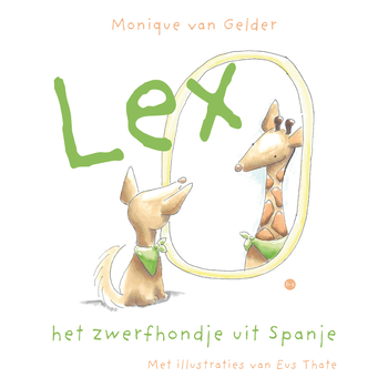 Lex, het zwerfhondje uit Spanje (Paperback) bij Singel 344