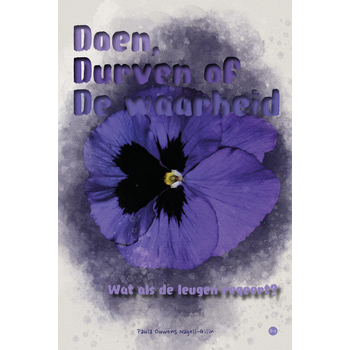 Doen, durven of de waarheid (Paperback) bij Singel 344