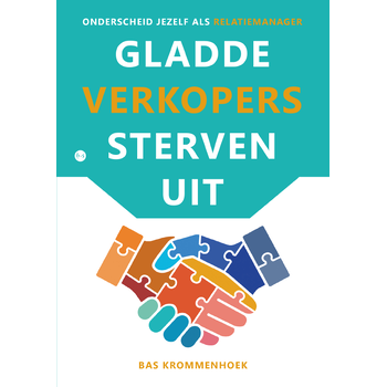 Gladde verkopers sterven uit (Paperback) bij Singel 344