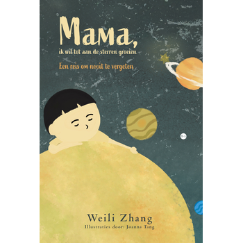 Mama, ik wil tot aan de sterren groeien (Hardback) bij Singel 344