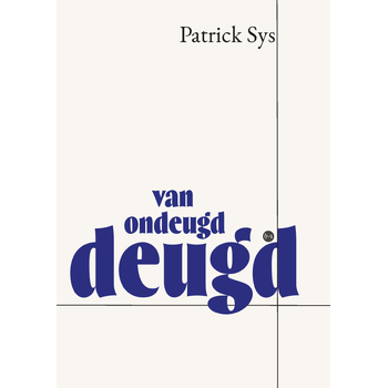 Van ondeugd deugd (Paperback) bij Singel 344