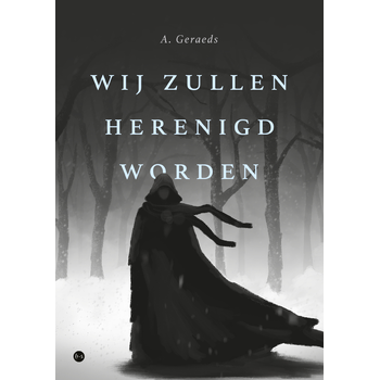 Wij zullen herenigd worden (Paperback) bij Singel 344
