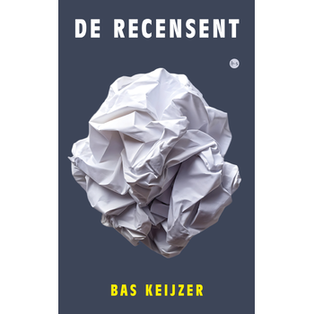 De recensent (Paperback) van Bas Keijzer