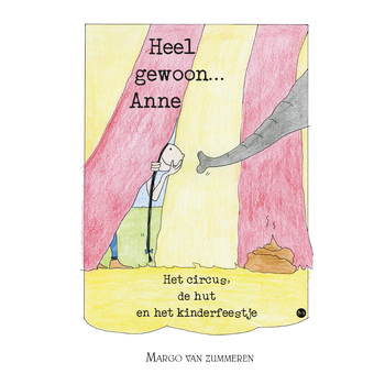 Heel gewoon... Anne (Hardback) bij Singel 344
