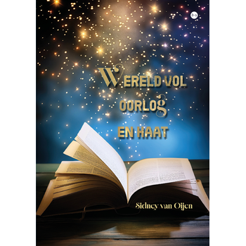 Wereld vol oorlog en haat (Paperback) bij Singel 344