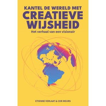 Kantel de Wereld met Creatieve Wijsheid (Paperback) bij Singel 344