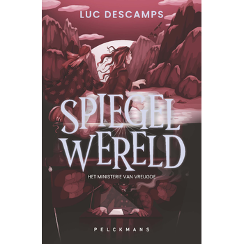 Spiegelwereld II - Het ministerie van vreugde (Paperback) bij Singel 344
