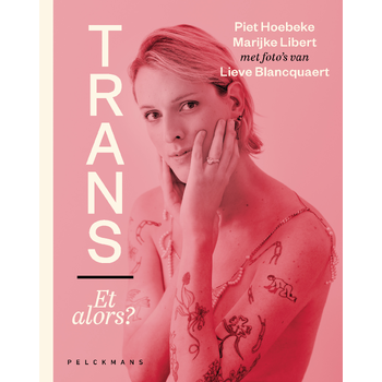 Trans... et alors? (Hardback) bij Singel 344