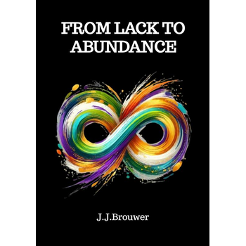 From lack to abundance (Paperback) bij Singel 344