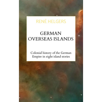 German Overseas Islands (Paperback) bij Singel 344
