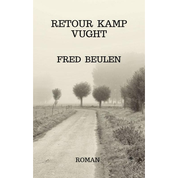RETOUR KAMP VUGHT (Paperback) bij Singel 344