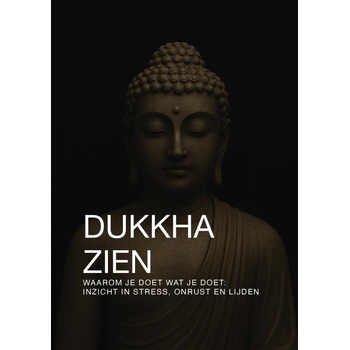 DUKKHA ZIEN (Paperback) bij Singel 344