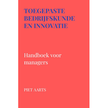 Toegepaste bedrijfskunde en innovatie (Paperback) bij Singel 344