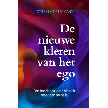 De nieuwe kleren van het ego (Paperback) bij Singel 344