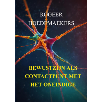 Bewustzijn als contactpunt met het oneindige (Paperback) bij Singel 344