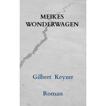 Meikes wonderwagen (Paperback) bij Singel 344