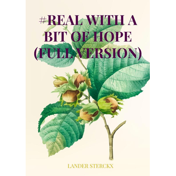 #Real with a bit of hope (full version) (Paperback) bij Singel 344