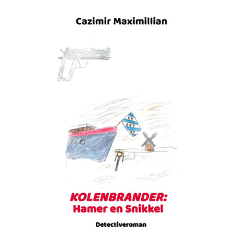 Kolenbrander: Hamer en Snikkel (Paperback) bij Singel 344