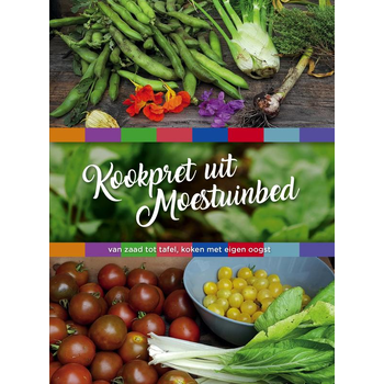 Kookpret uit Moestuinbed (Paperback) bij Singel 344