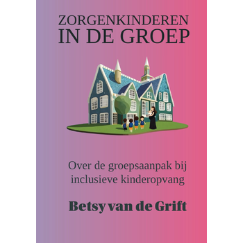 Zorgenkinderen in de groep (Paperback) bij Singel 344