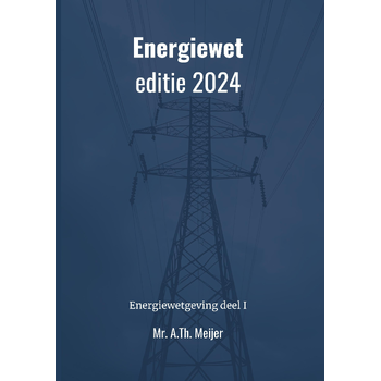 Energiewet - editie 2024 (Paperback) bij Singel 344