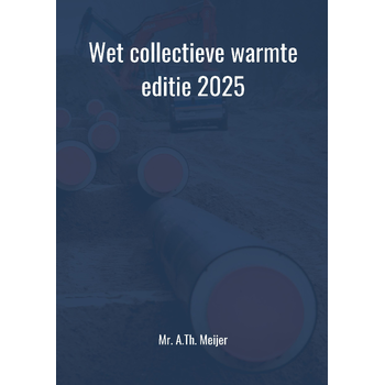 Wet collectieve warmte 2025 (Paperback) bij Singel 344