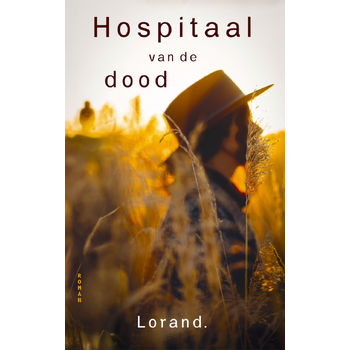 Hospitaal van de dood (Paperback) bij Singel 344