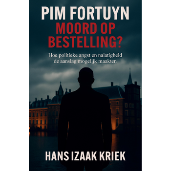 Pim Fortuyn – Moord op bestelling? (Paperback) bij Singel 344