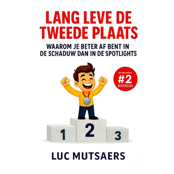 Lang leve de tweede plaats (Paperback) bij Singel 344