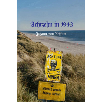 Achtzehn in 1943 (Hardback) bij Singel 344