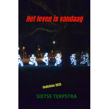 Het leven is vandaag (Paperback) bij Singel 344
