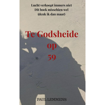 Te Godsheide op 59 (Paperback) bij Singel 344