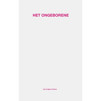 Het Ongeborene (Paperback) bij Singel 344