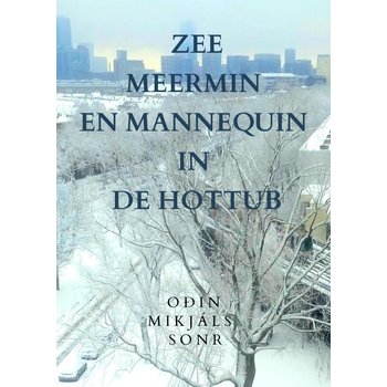 zeemeermin en mannequin in de hottub (Paperback) bij Singel 344