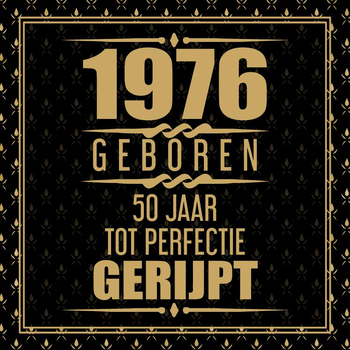 1976 Geboren 50 Jaar Tot Perfectie Gerijpt (Paperback) bij Singel 344