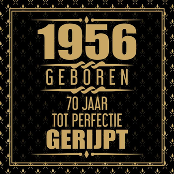 1956 Geboren 70 Jaar Tot Perfectie Gerijpt (Paperback) bij Singel 344