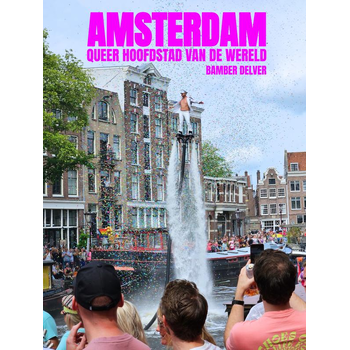 Amsterdam, queer hoofdstad van de wereld (Hardback) bij Singel 344
