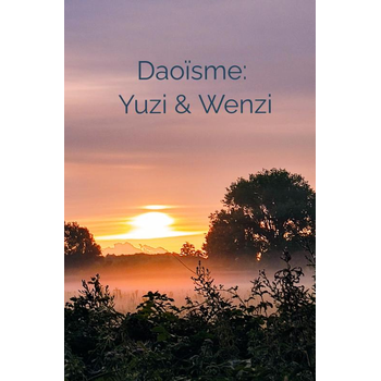 Daoïsme: Yuzi & Wenzi (Paperback) bij Singel 344