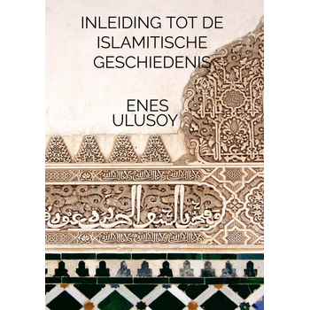 Inleiding tot de islamitische geschiedenis (Paperback) bij Singel 344