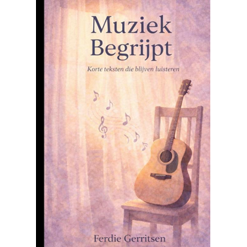 Muziek Begrijpt (Paperback) bij Singel 344