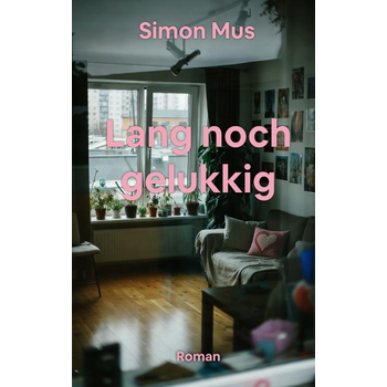 Lang noch gelukkig (Paperback) bij Singel 344