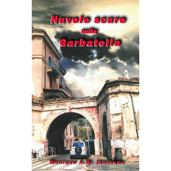 Nuvole scure sulla Garbatella (Paperback) bij Singel 344