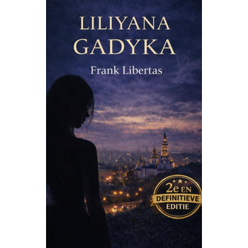 Liliyana Gadyka (Paperback) bij Singel 344