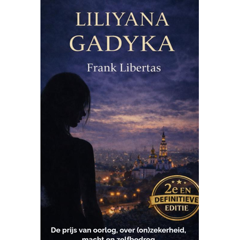 Liliyana Gadyka (Hardback) bij Singel 344