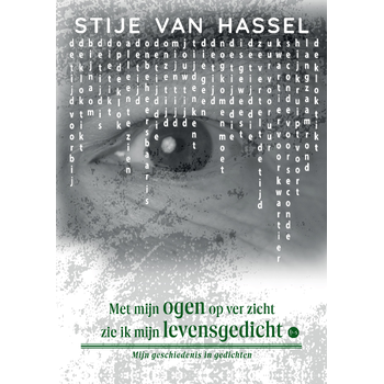 Met mijn ogen op ver zicht zie ik mijn levensgedicht (Paperback) bij Singel 344